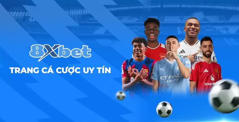 8xBet – Nền tảng cá độ bóng đá trực tuyến đa quốc gia