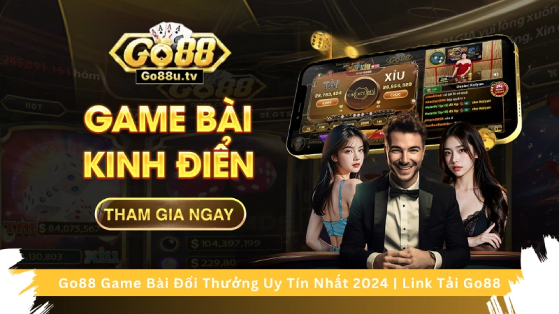 GO88 – Cổng game bài đổi thưởng uy tín hàng đầu Việt Nam